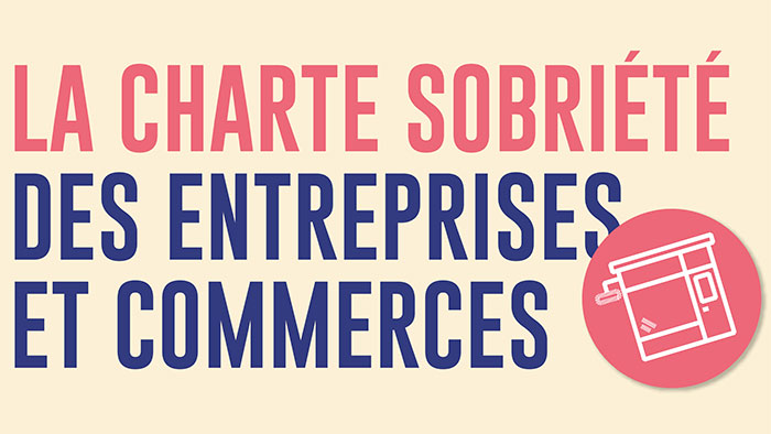 La charte sobriété des commerces et entreprises