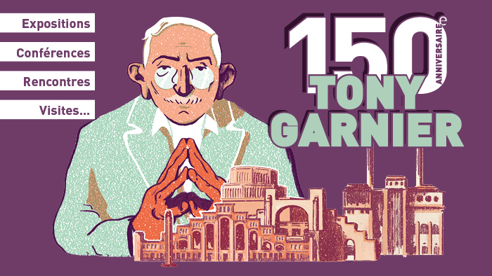 150e anniversaire de Tony Garnier