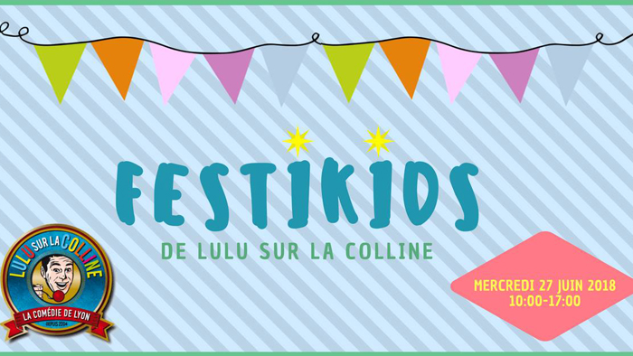 Festikids - Lulu sur la Colline