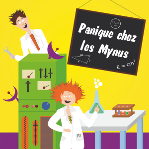 Panique chez les Mynus